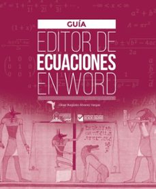 guia editor de ecuaciones en word (ebook)-césar augusto álvarez vargas-9789585558373