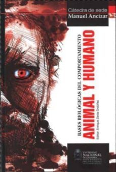 bases biologicas del comportamiento animal y humano-enrique (ed.) zerda ordoñez-9789587193473