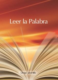 leer la palabra (ebook)-diego jaramillo cuartas-9789587351873