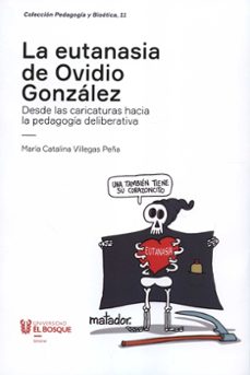 la eutanasia de ovidio gonzalez-maria catalina villegas peña-9789587392173