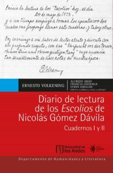 diario de lectura de los escolios de nicolas gomez davila. cuadernos i y ii (ebook)-ernesto volkening-9789587749373
