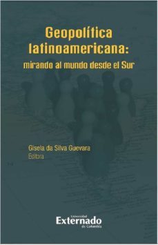 geopolitica latinoamericana (ebook)-9789587903973