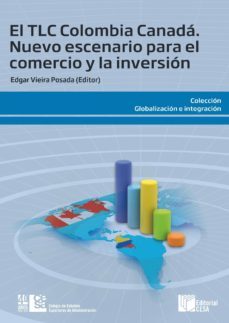 el tlc colombia canadá (ebook)-edgar vieira posada-9789588722573