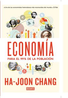 economia para el 99% de la poblacion-ha joon chang-9789588931173