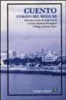 cuento cubano del siglo xx-9789681667573