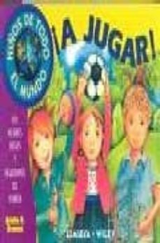 niños del mundo ¡a jugar!-arlette braman-9789681864873