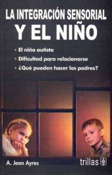 la integracion sensorial y el niño-9789682429873
