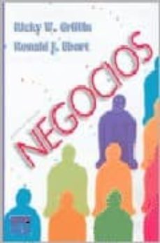negocios (7ª ed.)-ricky w. griffin-ronald j. ebert-9789702605973