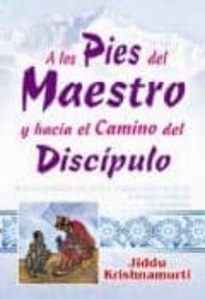 a los pies del maestro y hacia el camino el discipulo-9789706665973