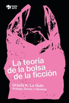 la teoria de la bolsa de la ficcion-9789874783073