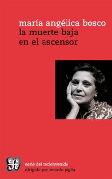 la muerte baja en el ascensor (ebook)-maría angélica bosco-9789877192773
