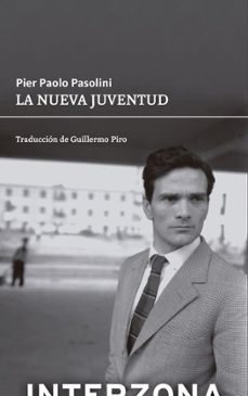 la nueva juventud-pier paolo pasolini-9789877900873