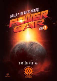 power car - tomo 1 (ebook)-gastón medina-9789878178073