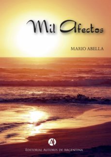 mil afectos (ebook)-mario abella-9789878708973