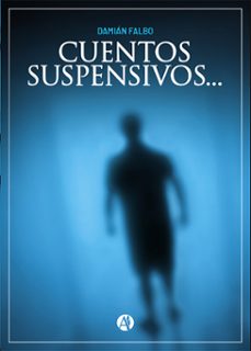 cuentos suspensivos... (ebook)-damian falbo-9789878728773