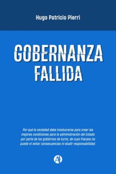 gobernanza fallida (ebook)-hugo patricio pierri-9789878761473
