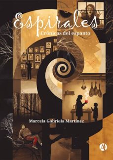 espirales (ebook)-marcela gabriela martínez-9789878775173