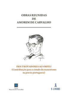 dos trovadores ao orfeu-amorim de carvalho-9789895862573