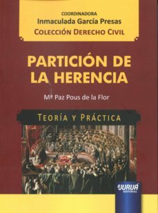 particion de la herencia-mª paz pous de la flor-9789897123573