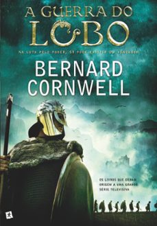 a guerra do lobo (ebook)-bernard cornwell-9789897734373