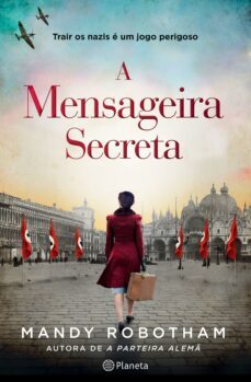 a mensageira secreta (ebook)-mandy robotham-9789897777073