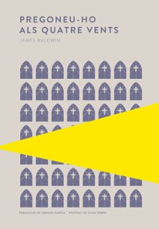pregoneu-ho als quatre vents-james baldwin-9789992076873