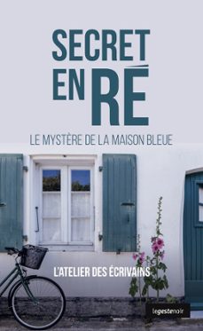 secret en re - le mystère de la maison bleue (ebook)-9791035327873