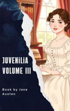 juvenilia volume iii (ebook)-jane austen-zenith maple leaf press-9791070120873