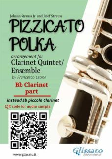 bb clarinet (instead piccolo clarinet) part of "pizzicato polka" clarinet quintet / ensemble sheet music (ebook)-9791222002873