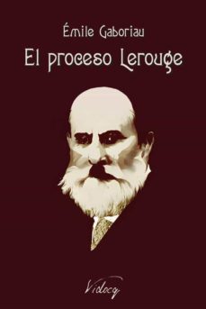 el proceso lerouge (ebook)-emile gaboriau-9791222065373