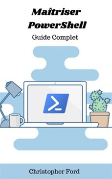 maitriser powershell: guide complet (ebook)-9791223005873