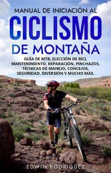 manual de iniciacion al ciclismo de montaña (ebook)-edwin rodríguez-9791223006573