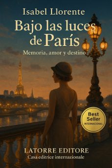 bajo las luces de paris (ebook)-isabel llorente-9791223969373
