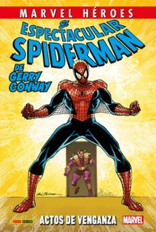 el espectacular spiderman de gerry conway 2 de 3. actos de venganza-9791370130473
