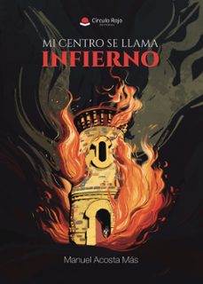 mi centro se llama infierno (ebook)-9791370165673