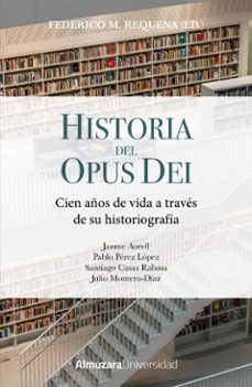 historia del opus dei-santiago casas rabasa-9791370204273