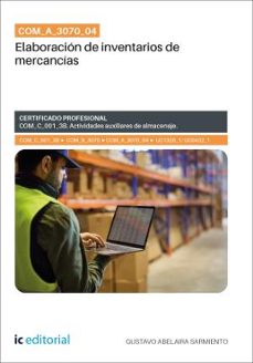 (i.b.d.) com_a_3070_04. elaboración de inventarios de mercancías-gustavo abelaira sarmiento-9791370271473