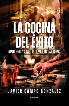 la cocina del exito-javier campo gonzalez-9791370294373