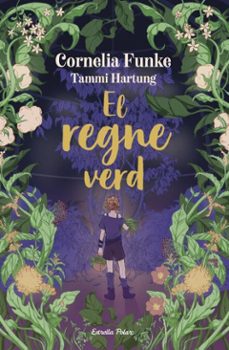 el regne verd-cornelia funke-9791387519773