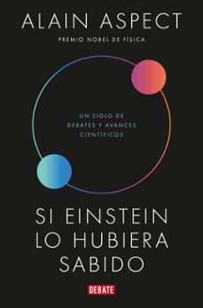 si einstein lo hubiera sabido (ebook)-alain aspect-9791387600273