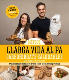 llarga vida al pa-anna grifols-jordi morera-9791387658373