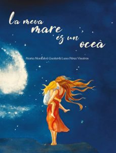 la meva mare es un ocea-marta montalva guaita-9791387689773