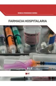 farmacia hospitalaria-rebeca fernandez sierra-9791387965273