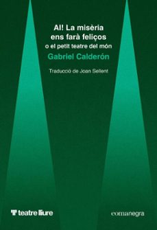 ai! la misèria ens fara feliços (ebook)-gabriel calderon-9791387969073