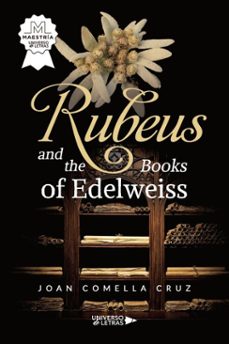 rubeus and the books of edelweiss (ebook)-joan comella cruz-9791388009273