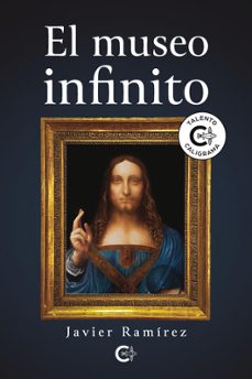 el museo infinito-javier ramirez-9791388114373