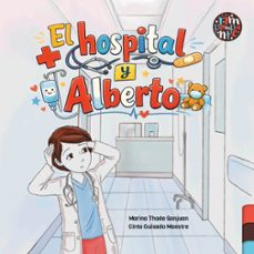 el hospital y alberto-marina thode sanjuan-9791388150173