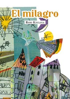 el milagro-romi kirilova-9791388255373