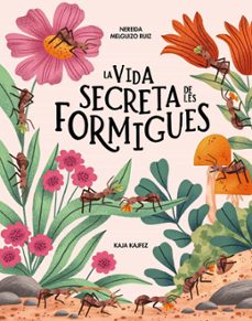 la vida secreta de les formigues-nereida melguizo ruiz-9791399026573