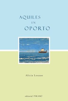 aquiles en oporto-alicia louzao-9791399121773
